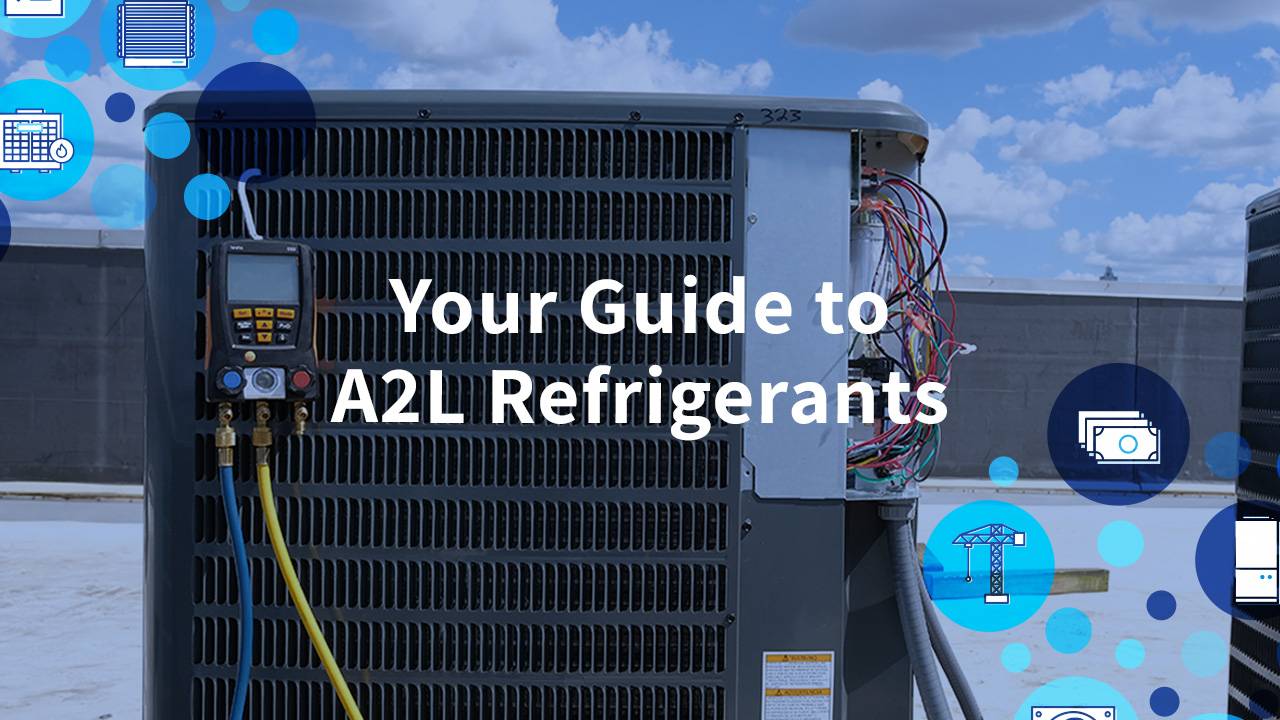 HVAC unit with refrigerant meter. Text is overlayed reading "Your guide to A2L refrigerants"