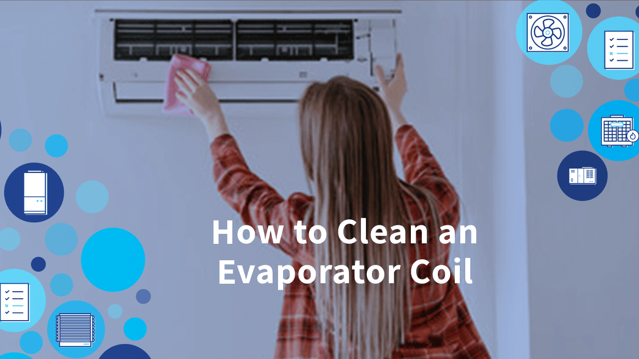 How to Clean an Evaporator Coil | The importance of cleaning an evaporated coil | Motili