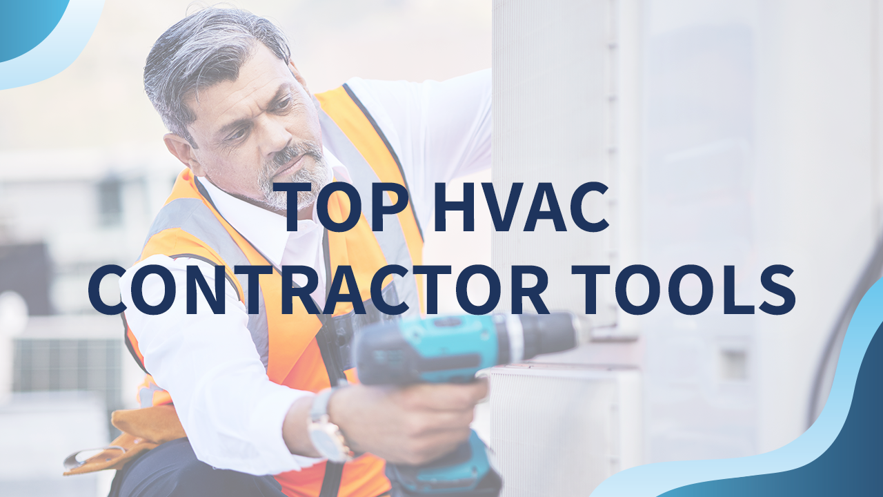top hvac contractor tools
